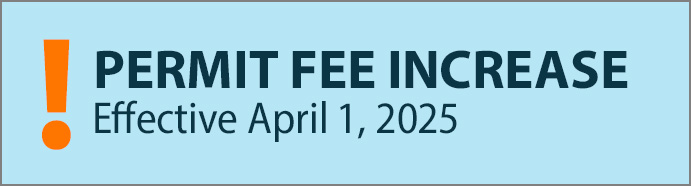 Permit Fee Increase April 1, 2025